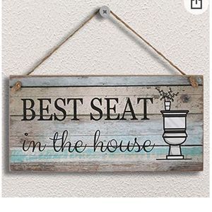 Best Seat In The House Bathroom Decor